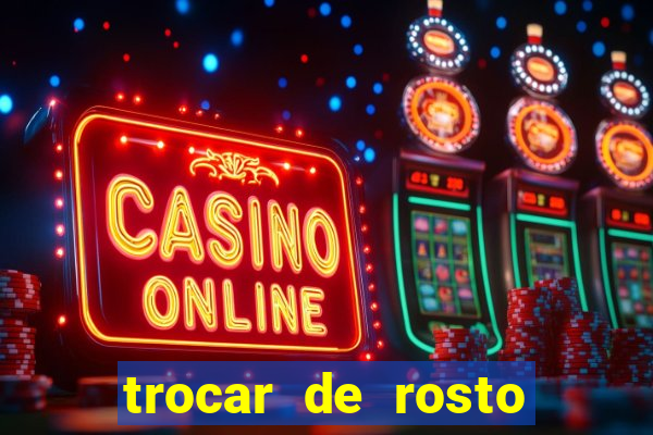 trocar de rosto online trocar rosto de video online